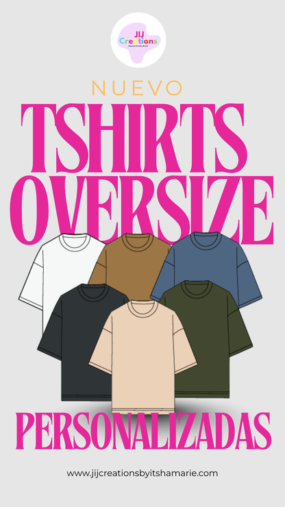 T-Shirt Over Size Personalizadas